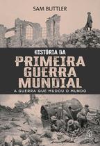 Livro - História da Primeira Guerra Mundial