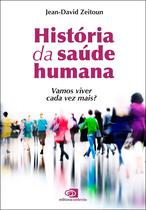 Livro - História da saúde humana Livro - História da saúde humana