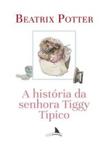 Livro - Historia Da Senhora Tiggy Tipico, A
