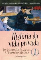 Livro - História da vida privada, vol. 4