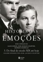 Livro - História das emoções vol. 3