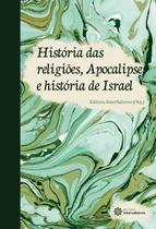 Livro - História das religiões, Apocalipse e história de Israel