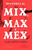 Livro - História de Mix Max e Mex
