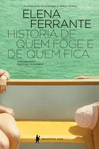 Livro - História de quem foge e quem fica