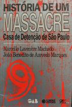 Livro História de um Massacre Machado Marcello Lavenere