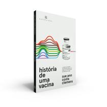 Livro - História De Uma Vacina