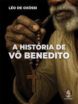 Livro - Historia De Vo Benedito,A