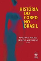 Livro - História do corpo no Brasil Livro - História do corpo no Brasil