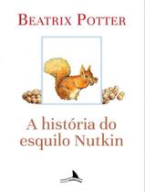 Livro - Historia Do Esquilo Nutkin Livro - Historia Do Esquilo Nutkin