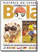 Livro - Historia Do Futebol-(Capa Dura) - Edipromo
