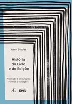 Livro - História do Livro e da Edição