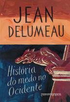 Livro - História do medo no ocidente, 1300-1800 Livro - História do medo no ocidente, 1300-1800