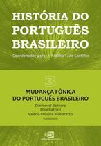Livro - História do português brasileiro - vol. 3 Livro - História do português brasileiro - vol. 3