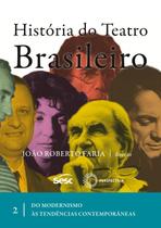 Livro - História do teatro brasileiro: vol II