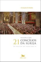 Livro - História dos 21 Concílios da Igreja