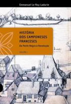 Livro - HISTÓRIA DOS CAMPONESES FRANCESES - VOL I Livro - HISTÓRIA DOS CAMPONESES FRANCESES - VOL I