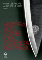 Livro - História dos crimes e da violência no Brasil