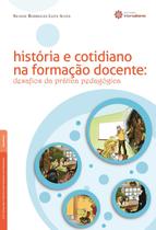 Livro - História e cotidiano na formação docente: