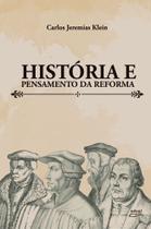 Livro História e pensamento da Reforma - Eduel