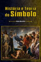 Livro - História e teoria do símbolo
