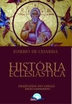 Livro História Eclesiástica - Fonte Editorial - Templus