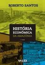 Livro - História econômica da Amazônia Livro - História econômica da Amazônia