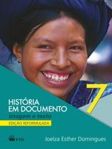Livro - Historia Em Documento - 7º Ano - Versao Especial Livro - Historia Em Documento - 7º Ano - Versao Especial