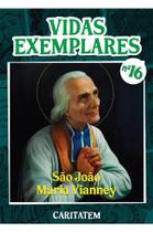 Livro ( História em Quadrinhos ) Vidas Exemplares - nº 16 - São João Maria Vianney - Editora Caritatem