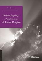 Livro - História, legislação e fundamentos do ensino religioso