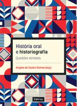 Livro - História oral e historiografia