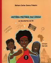 Livro - História pretinha das coisas: As descobertas de Ori Livro - História pretinha das coisas: As descobertas de Ori