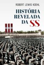 Livro - História revelada da SS
