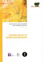 Livro - História social da infância na Amazônia