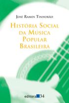 Livro - História social da música popular brasileira