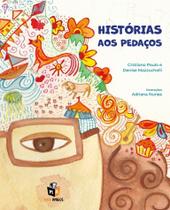 Livro - Histórias aos pedaços