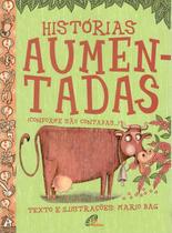 Livro - Histórias aumentadas (conforme são contadas...)