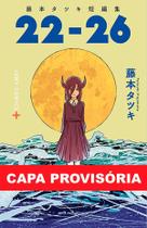 Livro - Histórias curtas de Tatsuki Fujimoto (22-26) 02