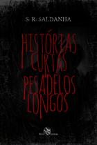 Livro - Histórias curtas, pesadelos longos Livro - Histórias curtas, pesadelos longos