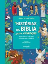 Livro - Historias Da Biblia Para Criancas - 52 Historias Que Toda Crianca Deve Conhecer