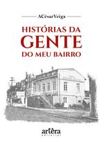 Livro - Histórias da Gente do Meu Bairro