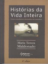 Livro - Historias Da Vida Inteira Livro - Historias Da Vida Inteira