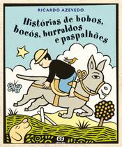 Livro - Histórias de bobos, bocós, burraldos e paspalhões