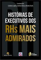 Livro - Histórias de Executivos dos RHs Mais Admirados
