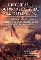 Livro - Histórias de guerras e batalhas verdades reveladas