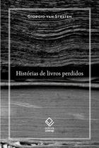 Livro - Histórias de livros perdidos