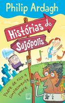 Livro - Histórias de Sujópolis: Podre de rico e simplesmente podre