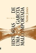 Livro - Histórias de uma garota malcomportada Livro - Histórias de uma garota malcomportada