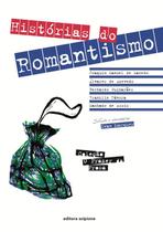Livro - Histórias do Romantismo Livro - Histórias do Romantismo