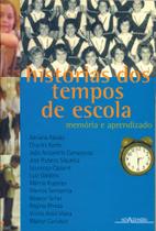 Livro - Histórias do tempo de escola