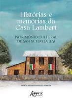 Livro - Histórias e Memórias da Casa Lambert
